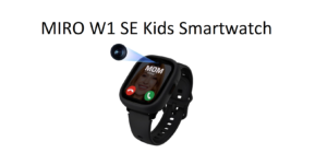 MIRO-W1-SE-Kids-Smartwatch-Featured