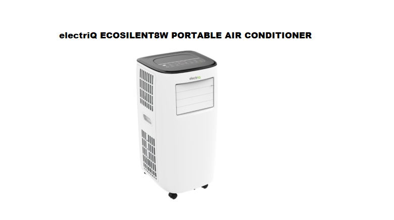 electriQ ECOSILENT8W PORTABLE AIR CONDITIONER User Manual