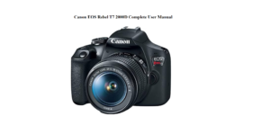 Canon-EOS-Rebel-T7-2000D-Complete-user-Manuial-Featured-image