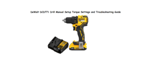 DeWalt-DCD771-Drill-Manual-Setup-Torque-Settings-and-Troubleshooting-Guide-Featured-image