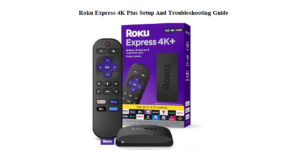Roku-Express-Plus-Setup-And-Troubleshooting-Guide-Featured-image
