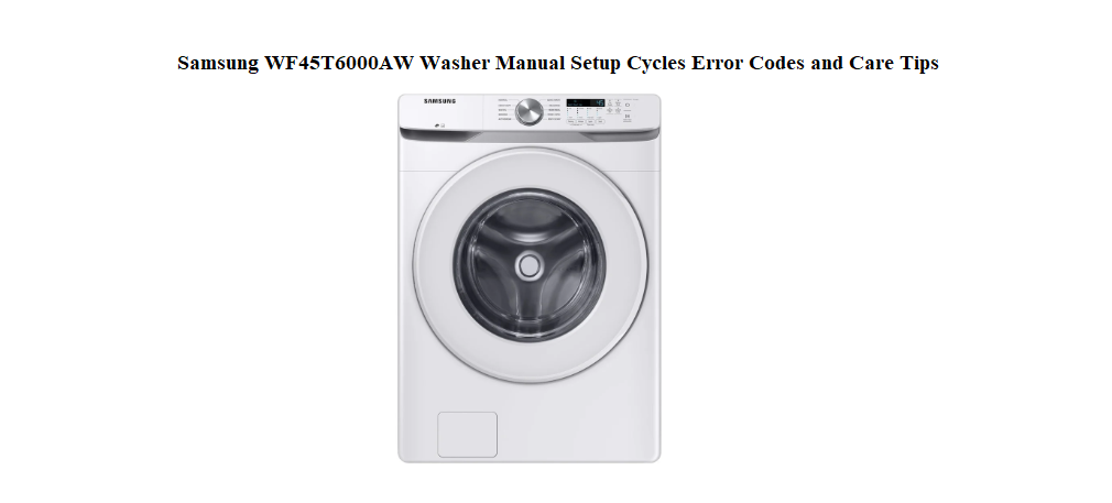 Samsung-WF45T6000AW-Front-Load-Washer-featured-image