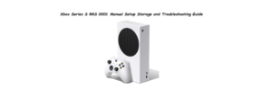 Xbox-Series-S-RRS‑0001-Manual Setup-Storage-and-Troubleshooting-Guide-Featured-image