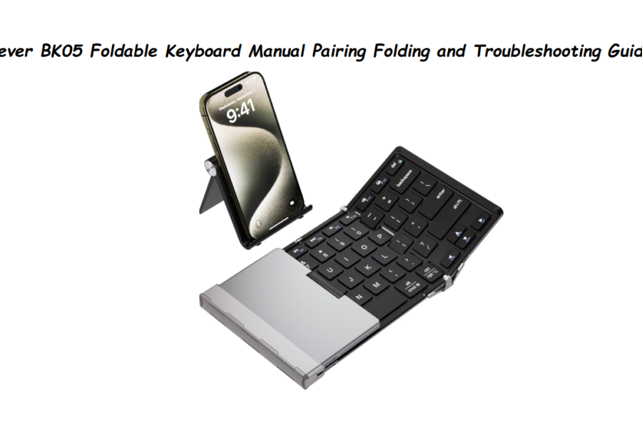 iClever BK05 Foldable Keyboard Manual Pairing Folding and Troubleshooting Guide