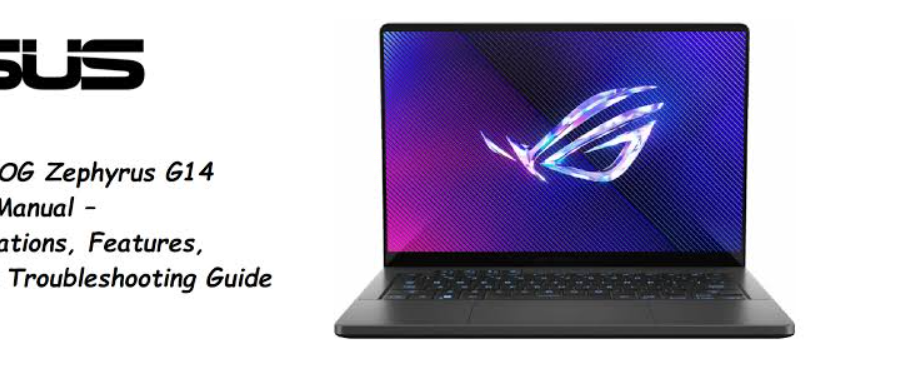 ASUS ROG Zephyrus G14 GA403 Manual – Specs, Features, Setup & Troubleshooting Guide
