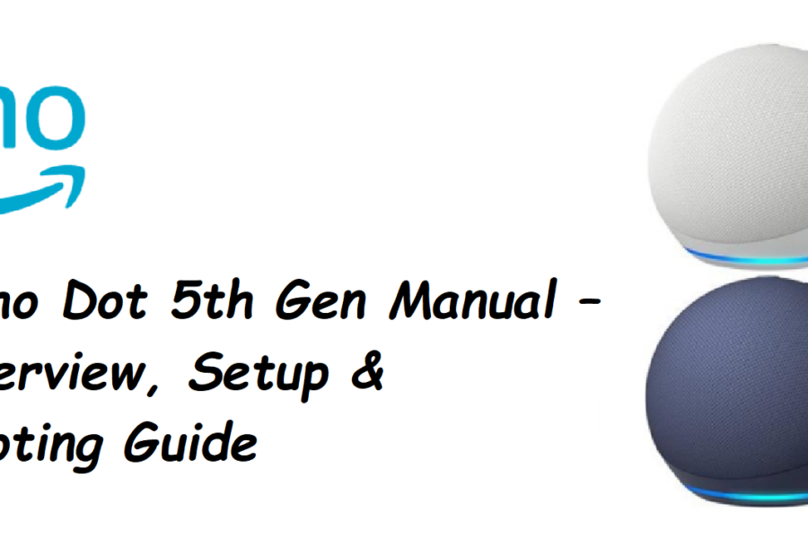 Amazon Echo Dot 5th Gen Manual – Product Overview, Setup & Troubleshooting Guide