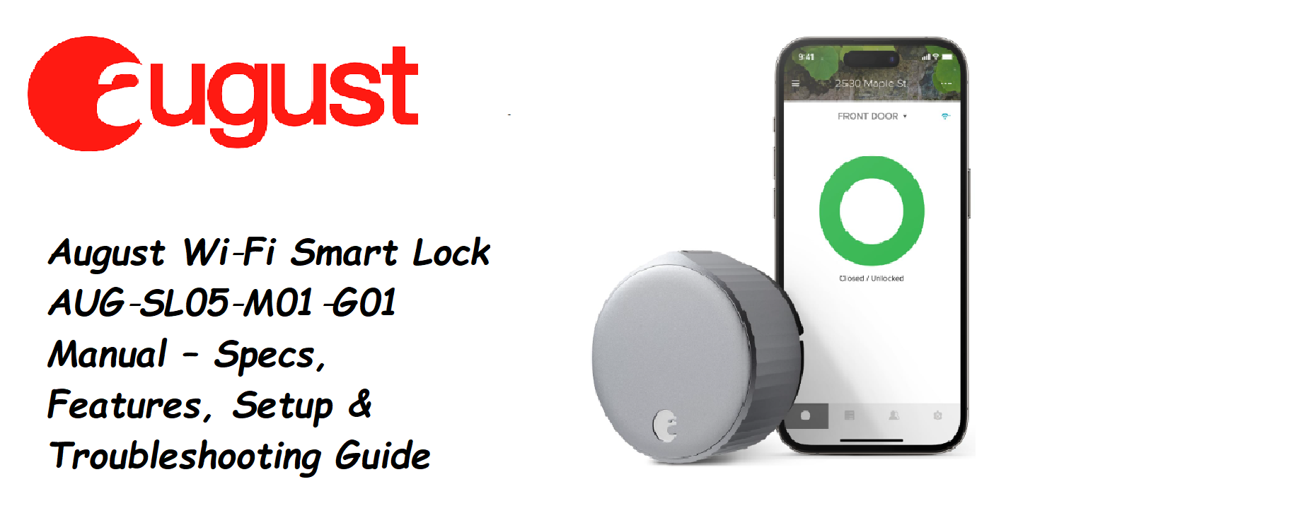 August Wi‑Fi Smart Lock AUG‑SL05‑M01‑G01 Manual – Specs, Features, Setup & Troubleshooting Guide
