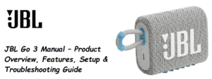 JBL-Go-3-Manual – Product-Overview,-Features, &-Troubleshooting-Guide-Featured-image