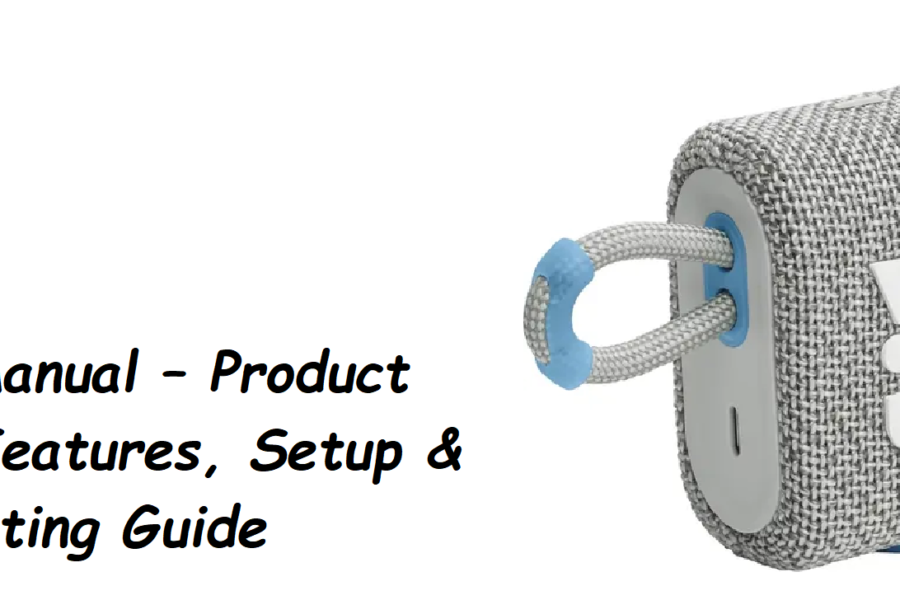 JBL Go 3 Manual – Product Overview, Features, & Troubleshooting Guide