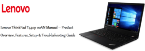Lenovo-ThinkPad-T440p-20AN-Manual – Product-Overview,-Features,-Setup-&-Troubleshooting-Guide-Featured-image