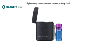 Olight-Baton-3-Product-Overview,-Features,-&-Setup-Guide-Featured-image-productsmanuals.com