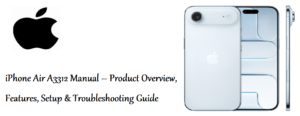 iPhone-Air-A3312-Manual – Product-Overview,-Features,-Setup-&-Troubleshooting-Guide-Featured-image