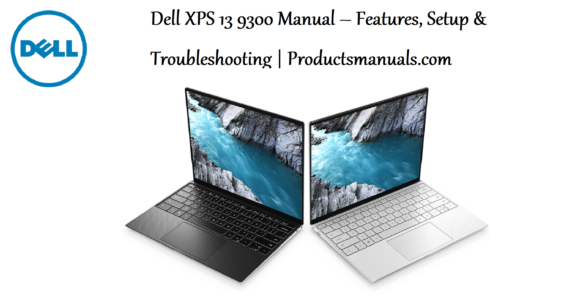 Dell XPS 13 9300 Manual For Beginners