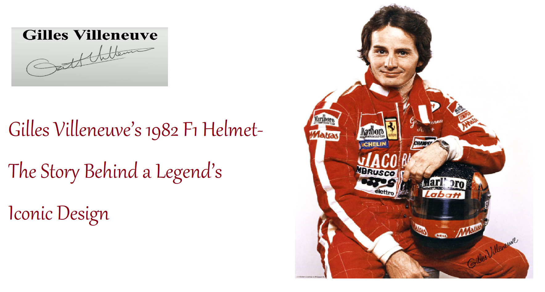 Gilles Villeneuve’s 1982 F1 Helmet-The Story Behind a Legend’s Iconic Design