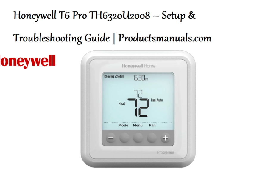 Honeywell T6 Pro TH6320U2008 – Setup & Troubleshooting Guide