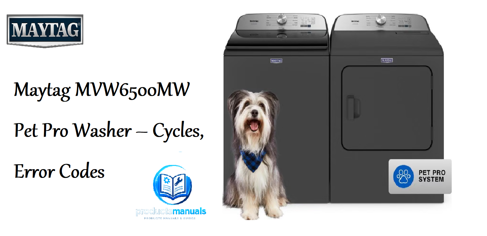 How to Fix Maytag MVW6500MW Pet Pro Washer Error Codes & Reset