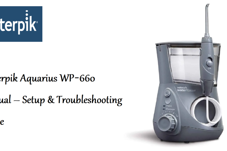 Waterpik Aquarius WP‑660 Manual – Setup & Troubleshooting Guide