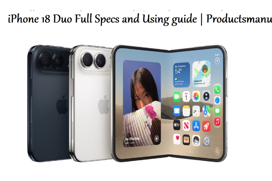 iPhone 18 Duo Full Specs and Using guide